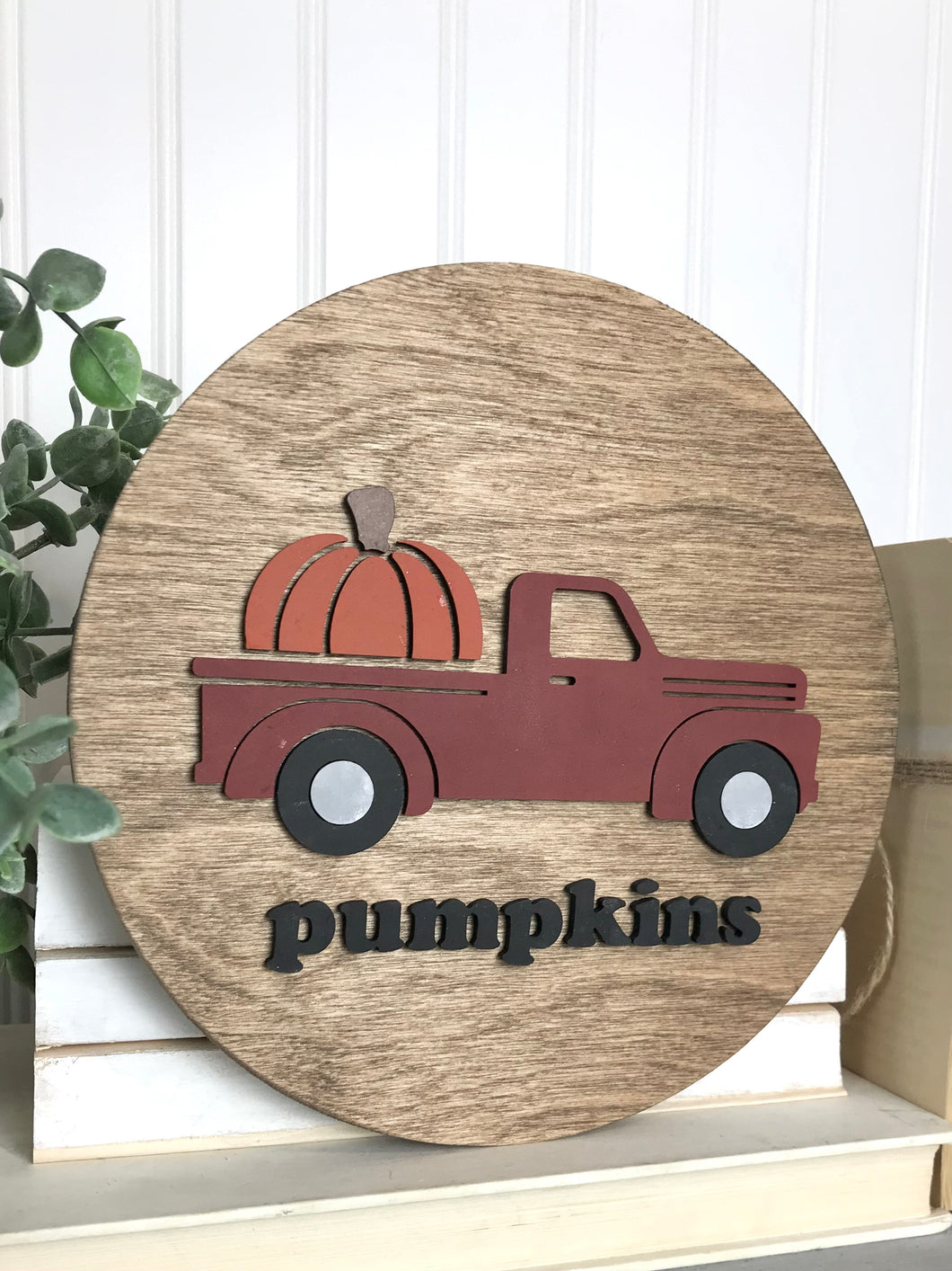 Pumpkin Farmhouse Truck Round Sign