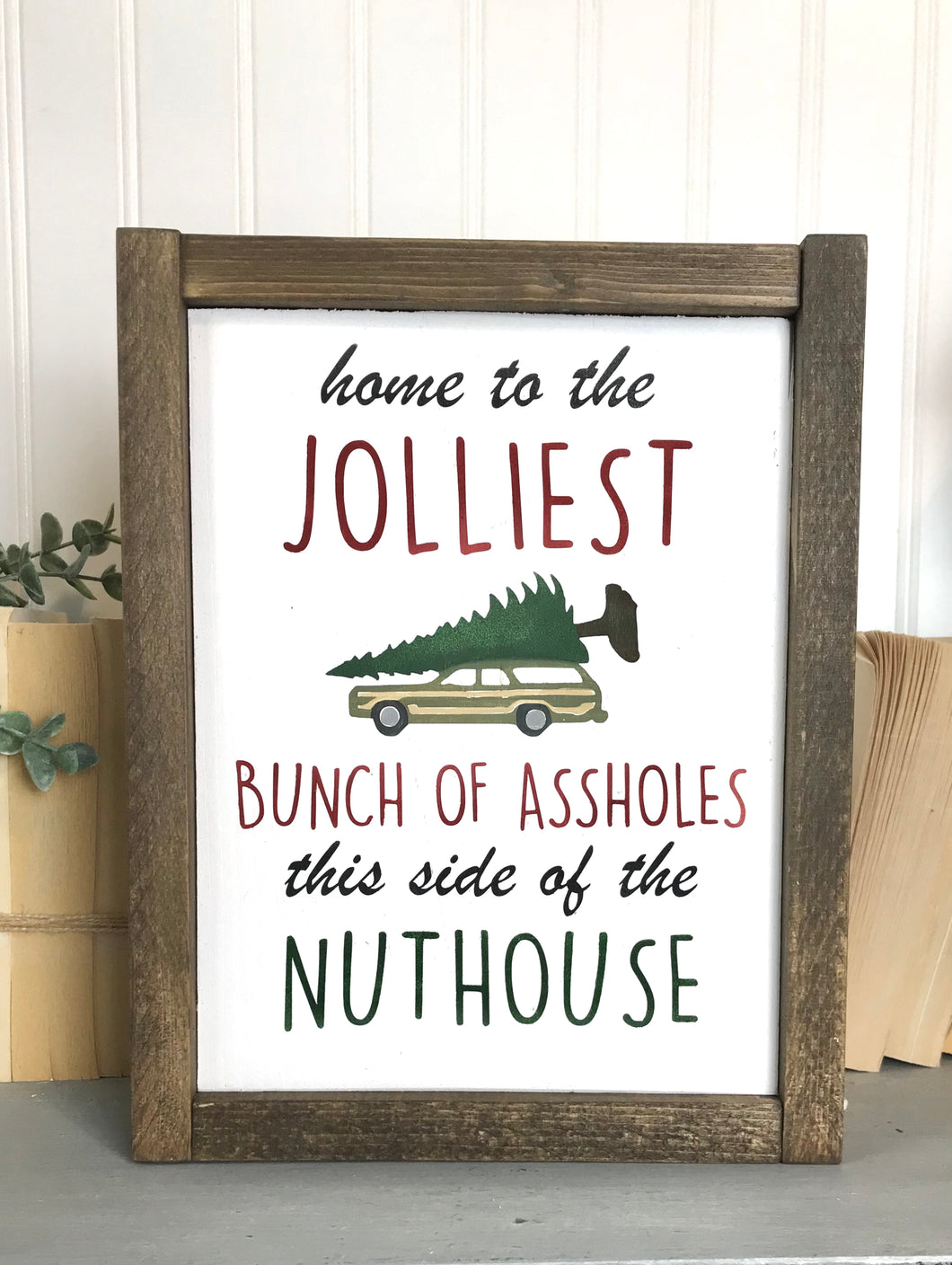 Jolly Griswold Sign Shelf Sitter Sign