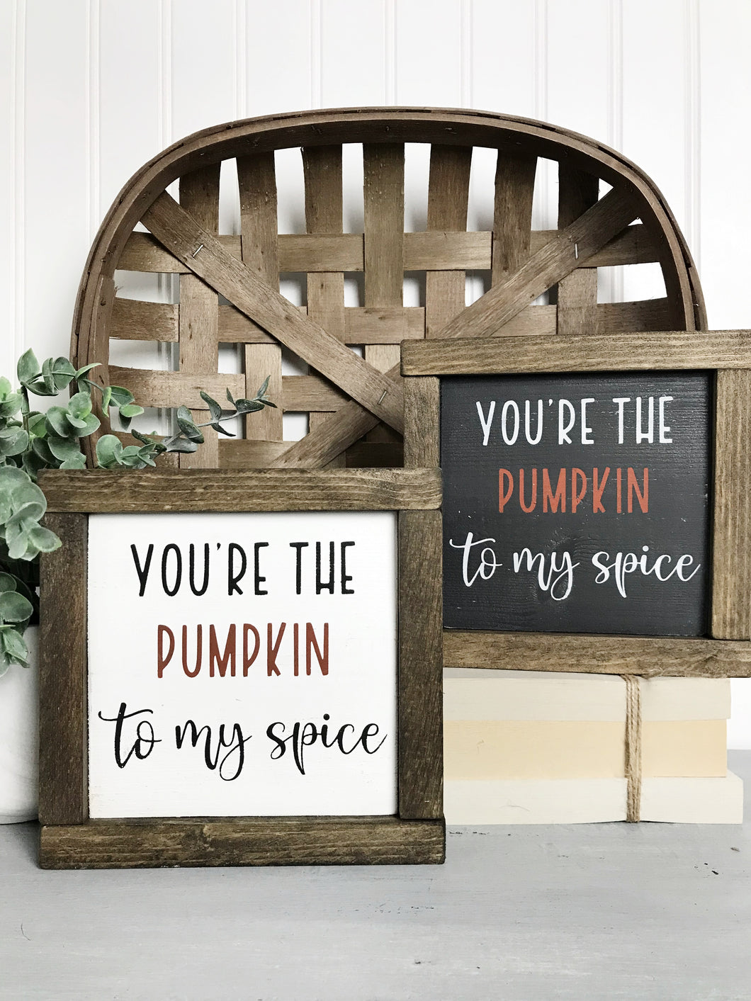 You’re The Pumpkin Shelf Sitter